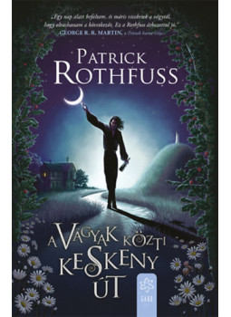 Patrick Rothfuss - A vágyak közti keskeny út Patrick Rothfuss - A vágyak közti keskeny út, null 2024 antikvár könyv