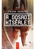 Frank Herbert - A Dosadi-kísérlet