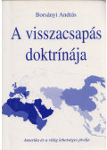 Borsányi Miklós - A visszacsapás doktrínája