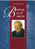 Alf R. Bjercke - Back-up av et rikt liv