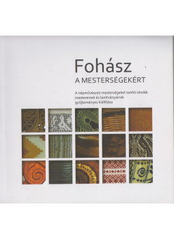 Vetró Mihály - Fohász a mesterségekért, null 2016 antikvár könyv