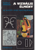 Arnheim, Rudolf - A vizuális élmény