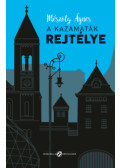 Mészöly Ágnes - A kazamaták rejtélye