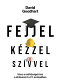 David Goodhart - Fejjel, kézzel, szívvel