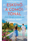 Jennifer Probst - Esküvő a Comói-tónál
