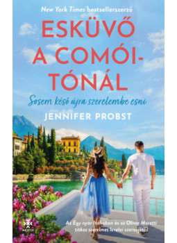 Jennifer Probst - Esküvő a Comói-tónál Jennifer Probst - Esküvő a Comói-tónál, null 2024 antikvár könyv