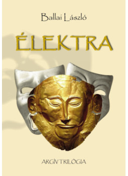 Ballai László - Élektra Ballai László - Élektra, null 2024 antikvár könyv