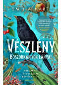 Emilia Hart - Vészlény - Boszorkányok lányai