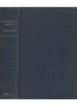 Móricz Zsigmond - Tündérkert Móricz Zsigmond - Tündérkert, null 1939 antikvár könyv