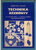 Hamrák Anna,Kiss Imre - Technika kézikönyv az általános iskola 1-3. osztálya számára, gyógypedagógusoknak II.