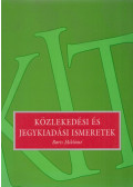Barts Miklósné - Közlekedési és jegykiadási ismeretek
