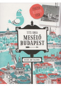 Tittel Kinga - Mesélő Budapest