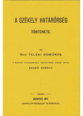 Teleki Domokos - A székely határőrség története