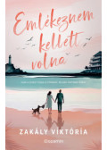 Zakály Viktória - Emlékeznem kellett volna