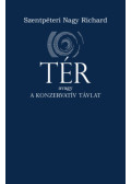 Szentpéteri Nagy Richard - Tér