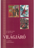 Széplaki György,Vilcsek Béla - Világjáró - Irodalomtankönyv és szöveggyűjtemény az általános iskolák 5. osztálya számára