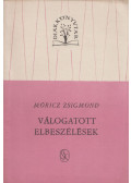 Móricz Zsigmond - Válogatott elbeszélések