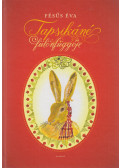 Fésüs Éva - Tapsikáné fülönfüggője