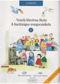 Lakos Ágnes - A barátságos zongoraiskola 1.