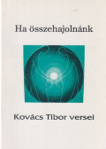Dr. Szathmáry Sándor - Ha összehajolnánk