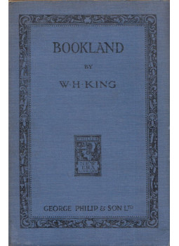W. H. King - Bookland: An Introduction to English Literature, London 1935 antikvár könyv