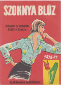 Lukács Zsuzsa - Szoknya blúz 1976-77