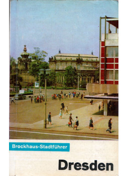 Herbert Wotte, Wolfgang Göthel, Siegfried Hoyer - Dresden Herbert Wotte, Wolfgang Göthel, Siegfried Hoyer - Dresden, Leipzig 1968 antikvár könyv