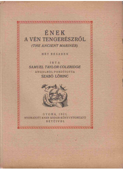 Coleridge, Samuel Taylor - Ének a vén tengerészről Coleridge, Samuel Taylor - Ének a vén tengerészről, Gyoma 1921 antikvár könyv