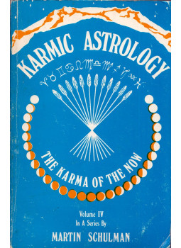 Martin Schulman - Karmic Astrology Volume IV: The Karma of the Now, New York, New York 1979 antikvár könyv