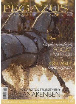 Szebényi Dániel - Pegazus 2014. november x. évfolyam 11. szám Szebényi Dániel - Pegazus 2014. november x. évfolyam 11. szám, Budapest 2014 antikvár könyv