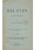 Szécsi Ferencz - Bál után
