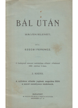 Szécsi Ferencz - Bál után Szécsi Ferencz - Bál után, Budapest 0 antikvár könyv
