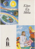 Keszthelyi Ferenc - Képes Kis Biblia