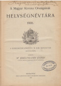 Dr. Jekelfalussy József (szerk.) - A Magyar Korona Országainak helységnévtára 1900.