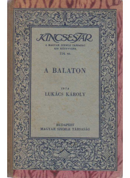 Lukács Károly, Papp István - A Balaton / Finnország Lukács Károly, Papp István - A Balaton / Finnország, Budapest 0 antikvár könyv