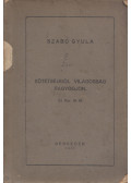 Szabó Gyula - Sötétségből világosság ragyogjon