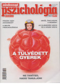 dr. Pápay Herbert Zsuzsanna - Mindennapi pszichológia 2015. augusztus - szeptember