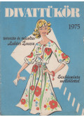 Lukács Zsuzsa - Divattükör 1975