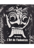 Bodrogi Tibor - L'art de l'Indonésie