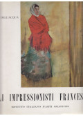 G. A. Dell'Acqua - Gli impressionisti francesi
