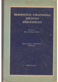 Dr. Rudnai Ottó (szerk.) - Mikrobiológia-parazitológia járványtan közegészségtan