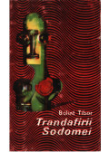 Bálint Tibor - Trandafirii Sodomei