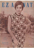 Faragó Ilona - Ez a divat 1966. 19. évfolyam 7. szám