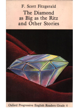 F. Scott Fitzgerald - The Diamond as Big as the Ritz F. Scott Fitzgerald - The Diamond as Big as the Ritz, Oxford 1989 antikvár könyv