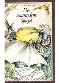 E.T.A. Hoffmann - Der smaragdene Spiegel