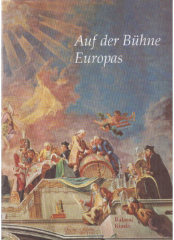 Marosi Ernő - Auf der Bühne Europas, Budapest 2009 antikvár könyv