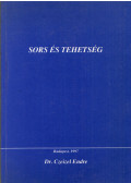 Dr. Czeizel Endre - Sors és tehetség (dedikált)