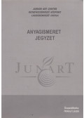 Holényi László - Anyagismeret jegyzet