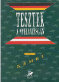 Gáborján Lászlóné,Deák Heidrun - Tesztek a nyelvvizsgán