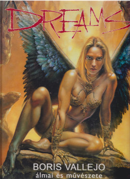Doris Vallejo, Boris Vallejo - Álmok Doris Vallejo, Boris Vallejo - Álmok, Budapest 2000 antikvár könyv